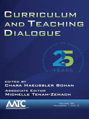 cover image of Curriculum and Teaching Dialogue, Volume 2, Numbers 1 & 2